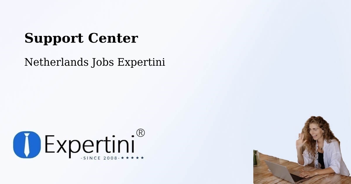 Support Services – Linne - Netherlands Jobs Expertini